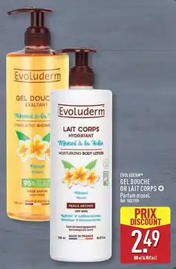 ALDI Evoluderm Gel Douche Exaltant Monoi à la Folie offre