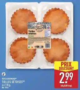 ALDI PAYS GOURMAND TIELLES SÉTOISES offre