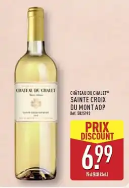 ALDI CHÂTEAU DU CHALET SAINT CROIX DU MONT AOP offre