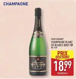 ALDI VEUVE DURAND CHAMPAGNE BLANC DE BLANCS BRUT offre