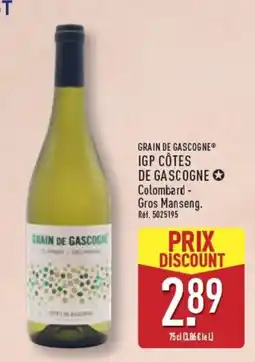 ALDI GRAIN DE GASCOGNE offre
