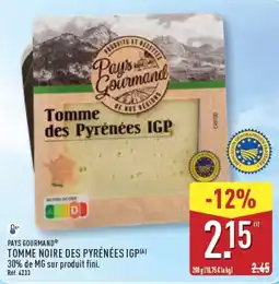 ALDI PAYS GOURMAND TOMME NOIRE DES PYRÉNÉES IGP offre
