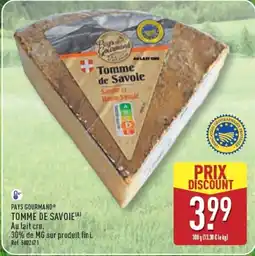 ALDI PAYS GOURMAND TOMME DE SAVOIE offre