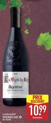 ALDI LA VIGNE DU ROY Gigondas AOC offre