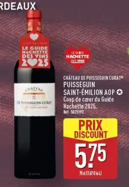 ALDI Château de puisseguin curat puisseguin saint-emilion aop offre