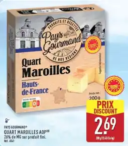 ALDI PAYS GOURMAND QUART MAROILLES AOP offre