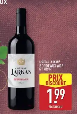 ALDI CHÂTEAU LARKAN offre