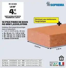 Brico Dépôt Soprema - 10 punx fibre de bois 40 mula20x0.575/m offre