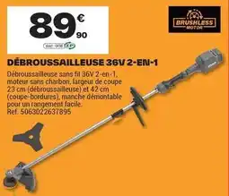 Brico Dépôt Facile - débroussailleuse 36v 2-en-1 offre