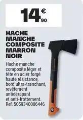 Brico Dépôt Hache manche composite marron noir offre