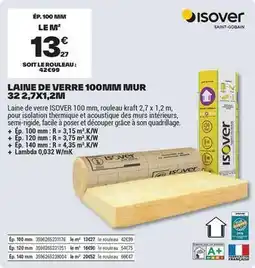 Brico Dépôt Isover - laine verre 100mm imur 32,2,7x1.2u offre