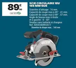 Brico Dépôt Erbauer - scie circulaire 18v 165 nimm nue offre