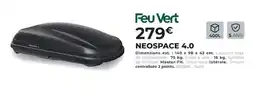 Feu Vert Feu vert neospace 4.0 offre