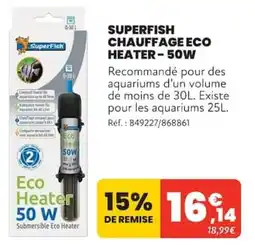 Animalis SuperFish Chauffage Eco Heater - 50W offre