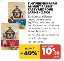 Animalis TINY FRIENDS FARM ALIMENT RABBIT TASTY MIX POUR LAPINS offre