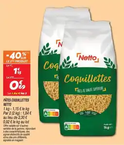 Netto Netto Coquillettes offre