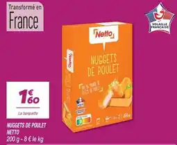 Netto Netto Nuggets de poulet offre