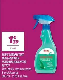 Netto Netto Spray désinfectant multi-surfaces fraîcheur eucalyptus offre