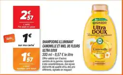 Netto GARNIER Ultra Doux Shampooing Illuminant offre