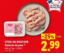 Lidl L'ÉTAL DU BOUCHER Émincés de porc offre