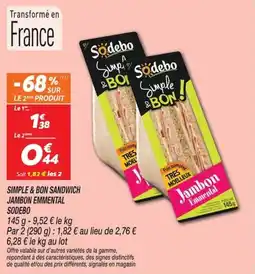 Netto SODEBO SIMPLE & BON SANDWICH JAMBON EMMENTAL offre