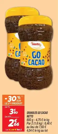 Netto Netto GO CACAO offre