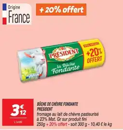 Netto PRÉSIDENT BÛCHE DE CHÈVRE FONDANTE offre