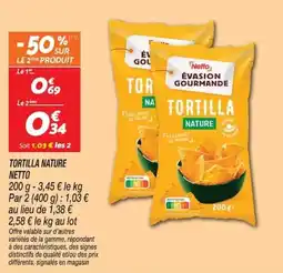 Netto Netto Tortilla Nature offre