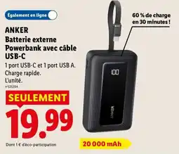 Lidl ANKER Batterie externe Powerbank avec câble USB-C offre