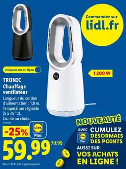 Lidl TRONIC Chauffage ventilateur offre