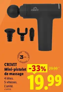 Lidl CRIVIT Mini-pistolet de massage offre