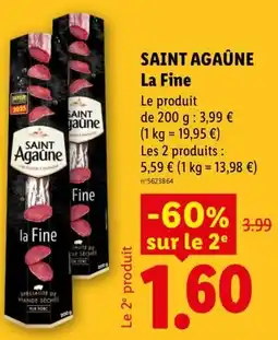 Lidl SAINT AGAUNE La Fine offre