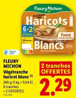 Lidl FLEURY MICHON Végétranche haricot blanc offre