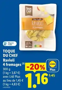 Lidl TOQUE DU CHEF Ravioli 4 fromages offre