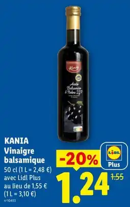 Lidl KANIA Vinaigre balsamique offre