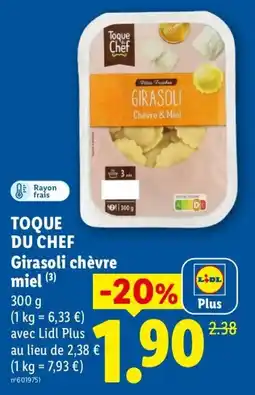 Lidl TOQUE DU CHEF Girasoli chèvre miel offre