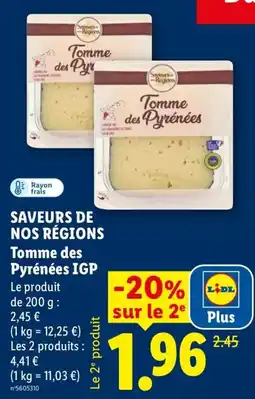 Lidl Saveurs de nos régions Tomme des Pyrénées offre