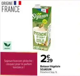 Carrefour SOJASUN Boisson Végétale Pistache et Soja offre
