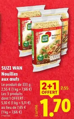 Lidl SUZI WAN Nouilles aux œufs offre