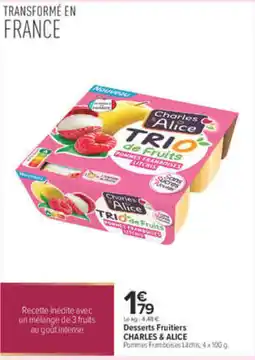 Carrefour Charles & Alice Trio de Fruits offre