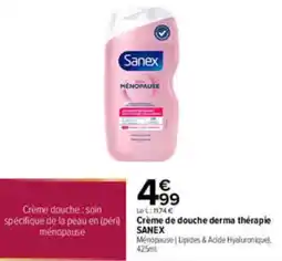 Carrefour Sanex Crème de douche derma thérapie Ménopause offre