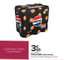 Carrefour PEPSI PEPSI ZERO sans sucres offre