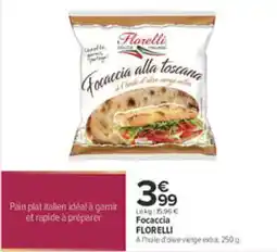 Carrefour FLORELLI Focaccia alla toscana offre