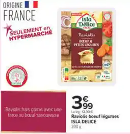 Carrefour ISLA DELICE Raviolis boeuf légumes offre