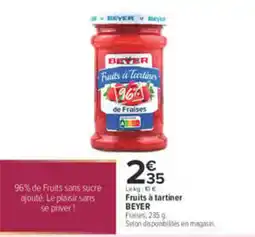Carrefour BEYER Fruits à tartiner offre