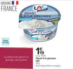 Carrefour LAC Yaourt à la grecque offre