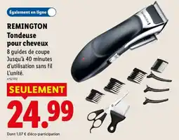 Lidl REMINGTON Tondeuse pour cheveux offre