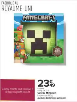Carrefour Minecraft Gâteau offre