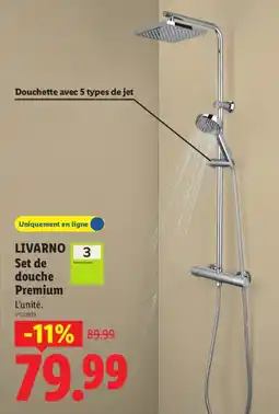 Lidl LIVARNO Set de douche Premium offre