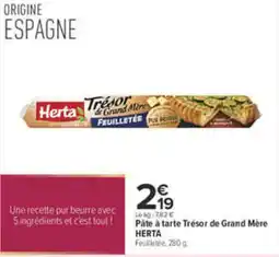 Carrefour Herta Pâte à tarte Trésor de Grand Mère offre